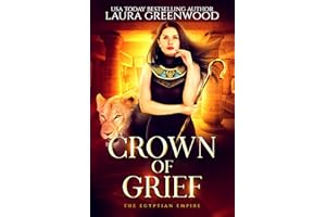 Crown Of Grief (The Egyptian Empire)