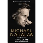 Michael Douglas: A Biography