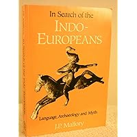 In Search of the Indo-Europeans