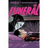 YUNGBLUD: The Funeral (Yungblud - the Twisted Tales of the Ritalin Club)