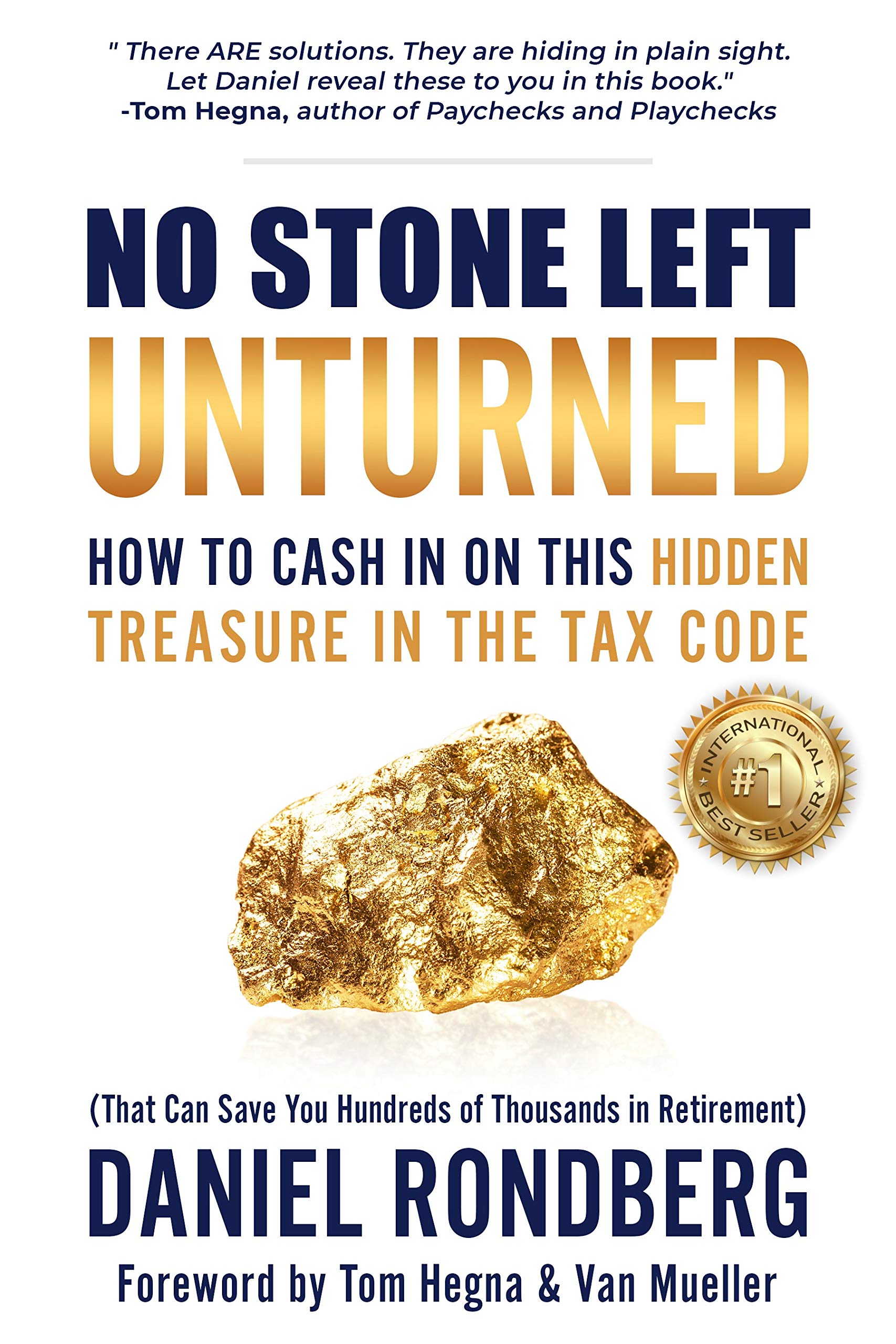 No Stone Left Unturned: How to Cash In On This