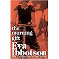 The Morning Gift