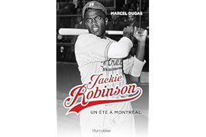 Jackie Robinson, un été à Montréal