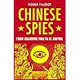 Chinese Spies: From Chairman Mao to Xi Jinping