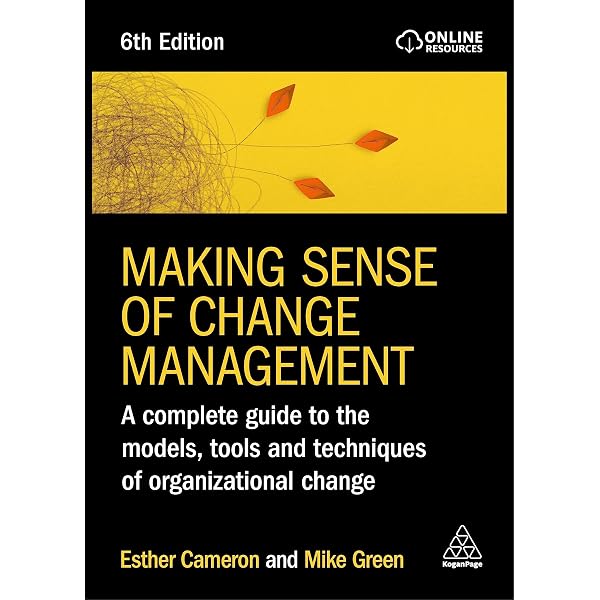 Organizational Change: An Action-Oriented Toolkit: 9781483359304