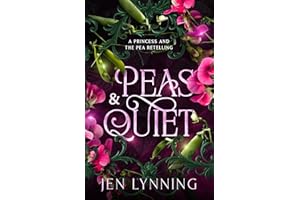 Peas & Quiet: A Cozy Princess and the Pea Retelling