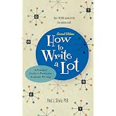 How to Write a Lot: A Practical Guide to Productive Academic Writing (2018 New Edition)