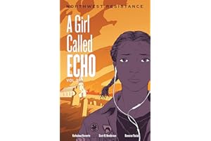 Northwest Resistance (A Girl Called Echo) (Volume 3)