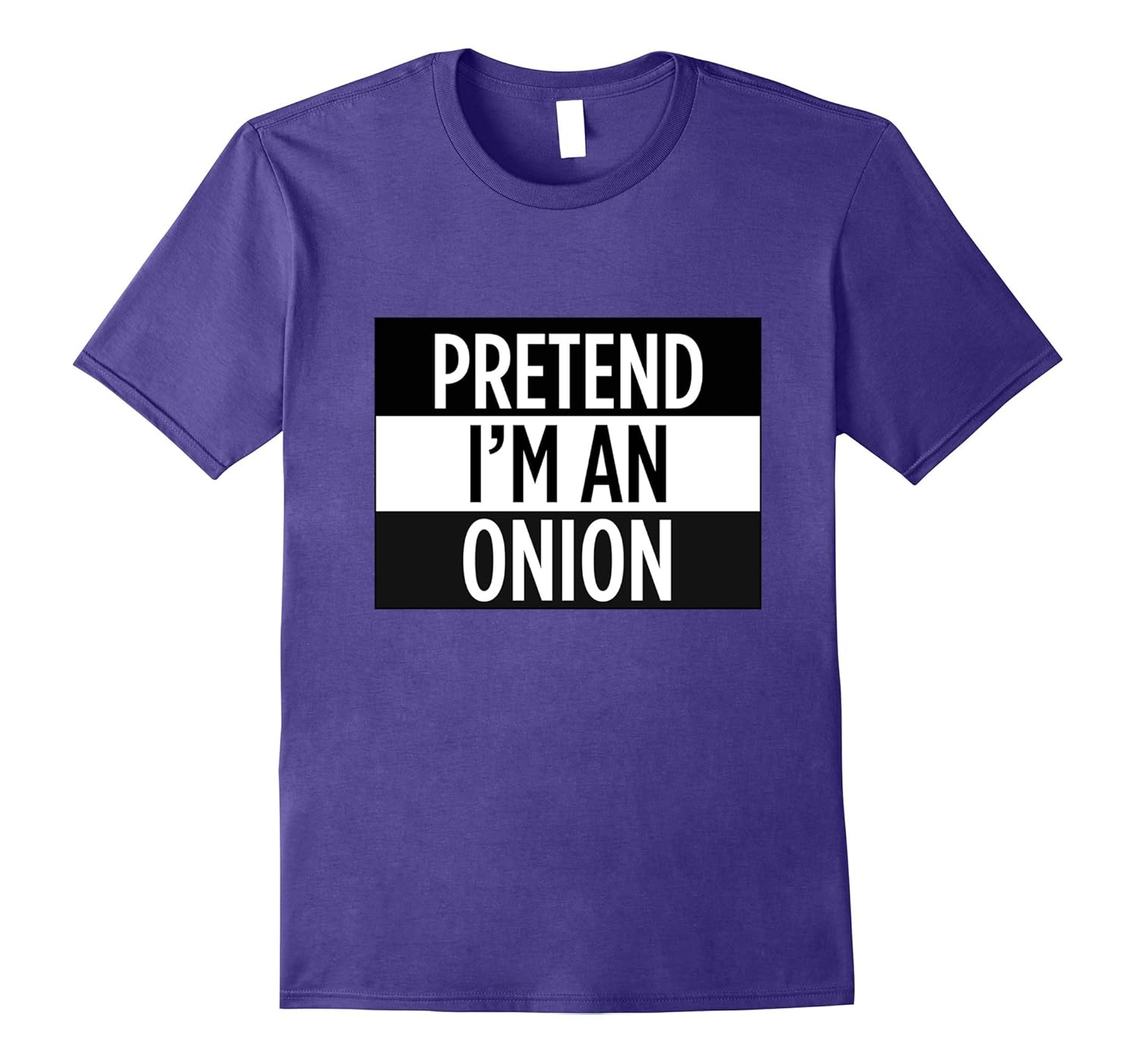 Pretend I'm An Onion - Funny Costume T-Shirt-FL