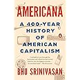 Americana: A 400-Year History of American Capitalism