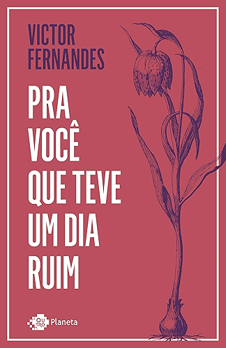 Download Pra você que teve um dia ruim: Victor Fernandes (Portuguese Edition) PDF