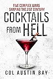Cocktails from Hell: Five Complex Wars Shaping the 21st Century