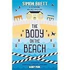 The Body on the Beach (Fethering Village Mysteries Book 1)