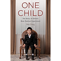 One Child: The Story of China's Most Radical Experiment book cover