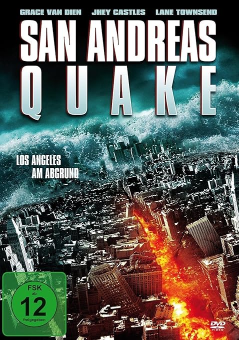 San Andreas Quake Los Angeles Am Abgrund Amazon De Jhey Castles Lane Townsend Grace Dien Alex Diehl Justin Hoffmeister J Kristopher Jason Woods Tinasha Laraye Chris Cano John Baumgartner Jhey Castles Lane