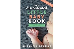 The Discontented Little Baby Book