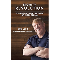 DIGNITY REVOLUTION: STANDING UP FOR THE VALUE OF EVERY PERSON book cover