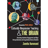 Culturally Responsive Teaching and The Brain: Promoting Authentic Engagement and Rigor Among Culturally and… book cover Culturally Responsive Teaching and The Brain: Promoting Authentic Engagement and Rigor Among Culturally and… book cover