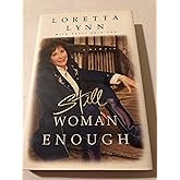 Still Woman Enough: A Memoir