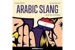 Learn Arabic: Must-Know Egyptian Arabic Slang Words & Phrases