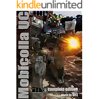 Mobile Suit photo book Mobicolla UC complete edition (Japanese Edition) book cover Mobile Suit photo book Mobicolla UC complete edition (Japanese Edition) book cover