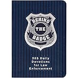 Behind the Badge: 365 Daily Devotions for Law Enforcement (Imitation Leather) – Motivational Devotions for Police Officers or