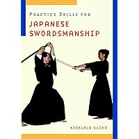 Practice Drills for Japanese Swordsmanship