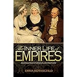 The Inner Life of Empires: An Eighteenth-Century History