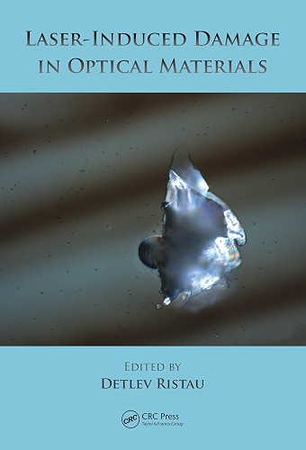 Download Laser-Induced Damage in Optical Materials (English Edition) PDF