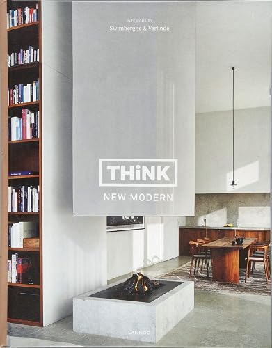 Download Think New Modern: Interiors by Swimberghe & Verlinde PDF