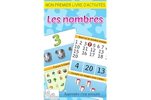 Mon premier livre d’activités - Les nombres (Apprendre c'est amusant t. 2) (French Edition)