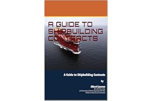 A GUIDE TO SHIPBUILDING CONTRACTS