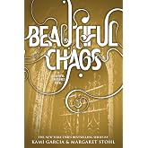 Beautiful Chaos (Beautiful Creatures, 3)