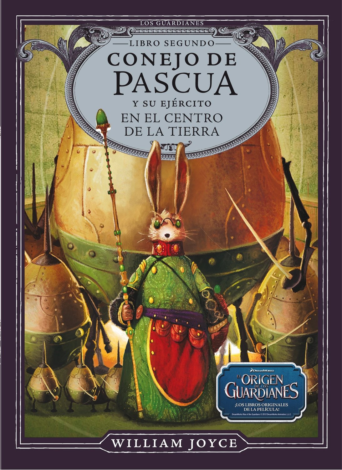 Libro segundo de los guardianes de la infancia