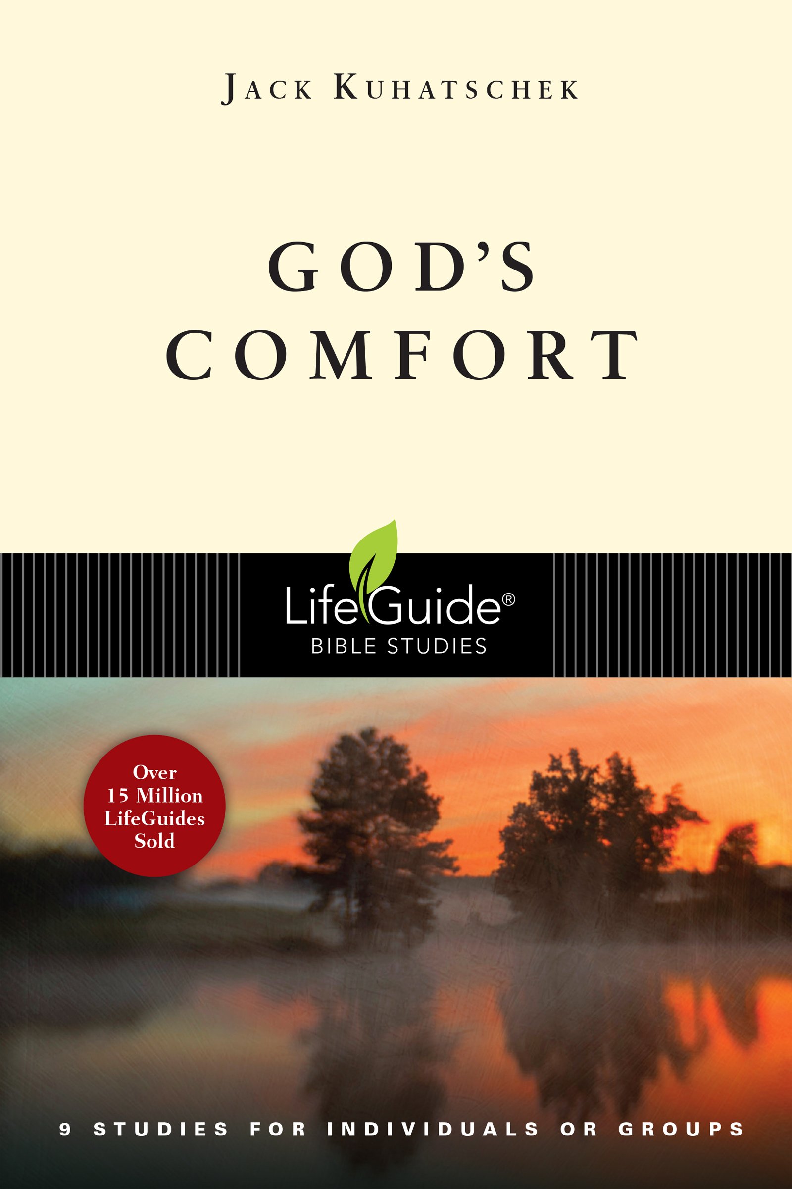 God S Comfort Lifeguide Bible Studies Jack Kuhatschek