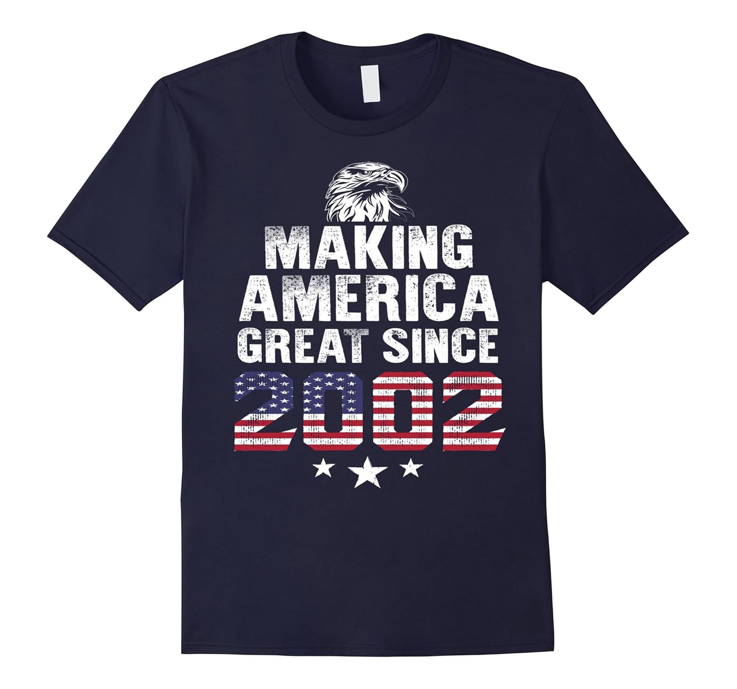 Making America Great Since 2002 15th Birthday Gifts T-shirt-Rose