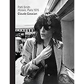 Patti Smith: Horses, Paris 1976