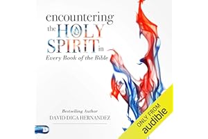 Encountering the Holy Spirit in Every Book of the Bible