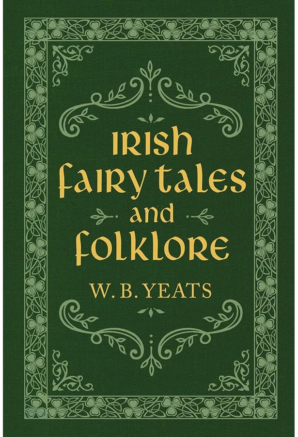 希少　W.B. YEATS and Irish Folklore Amazon.com: Irish fairy and folk tales: 9781287826736: Yeats
