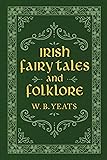 Irish Fairy Tales and Folklore