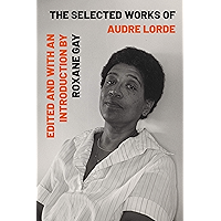 The Selected Works of Audre Lorde book cover
