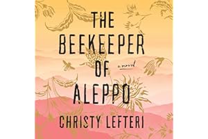 The Beekeeper of Aleppo: A Novel