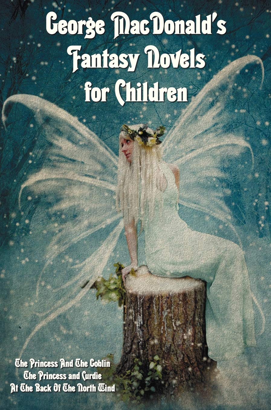 Book cover for George MacDonald's Fantasy Novels for Children