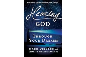 Hearing God Through Your Dreams: Understanding the Language God Speaks at Night