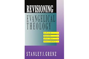 Revisioning Evangelical Theology