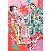 Zom 100: Bucket List of the Dead, Vol. 10: Aso, Haro, Takata