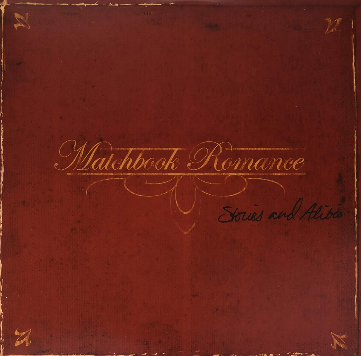 Matchbook Romance Stories And Alibis Music