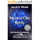 Moraturi Ring: Paradisi Chronicles (Lost Missions Series Book 3)
