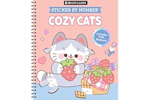 Brain Games - Sticker by Number: Cozy Cats: Includes a Foil Sticker Sheet to Complete Each Image!
