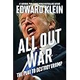 All Out War: The Plot to Destroy Trump